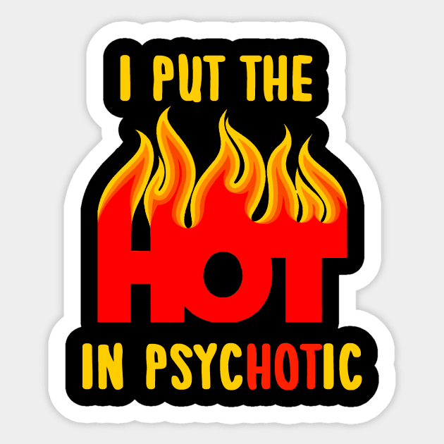 psycHOTic Sticker by ArtbyMyz